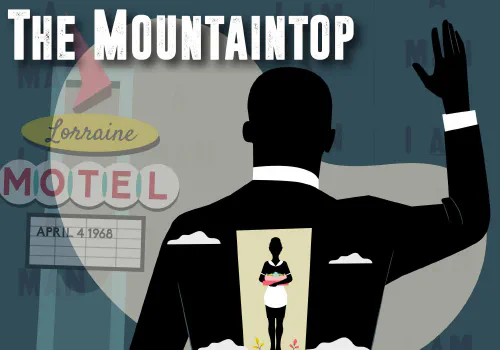 /images/av_events/the-mountaintop-opening.jpg
