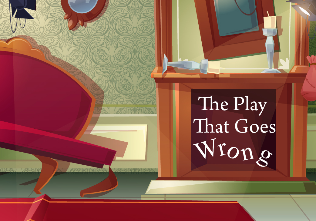 The Play That Goes Wrong - Closed Captioning Available