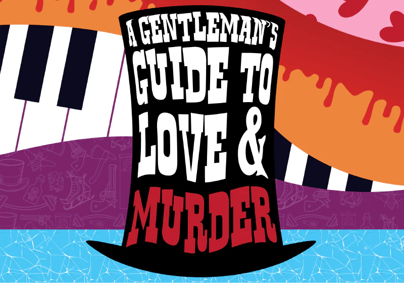 Poster for A Gentleman's Guide to Love and Murder
