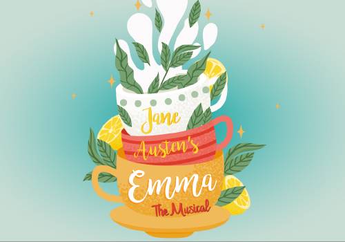 Poster for Jane Austen's Emma                    The Musical